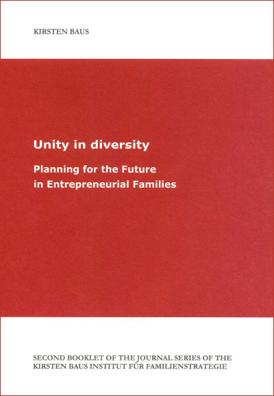 Unity in diversity – Planning for the Future in Entrepreneurial Families