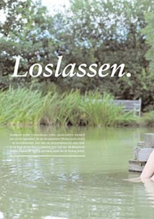 Loslassen.
